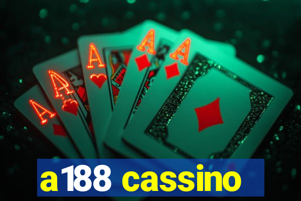 a188 cassino